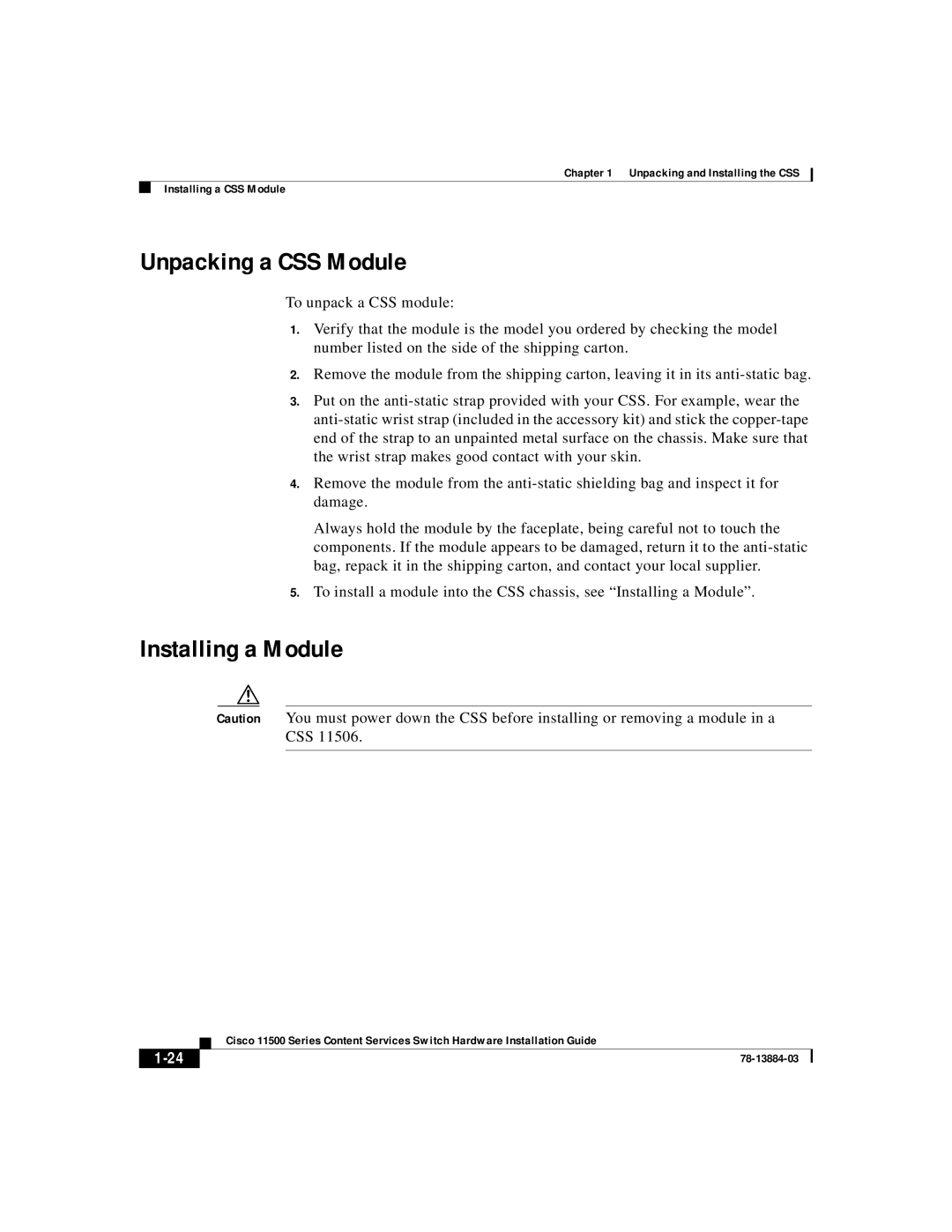 Cisco Systems 11500 Series manual Unpacking a CSS Module, Installing a Module 