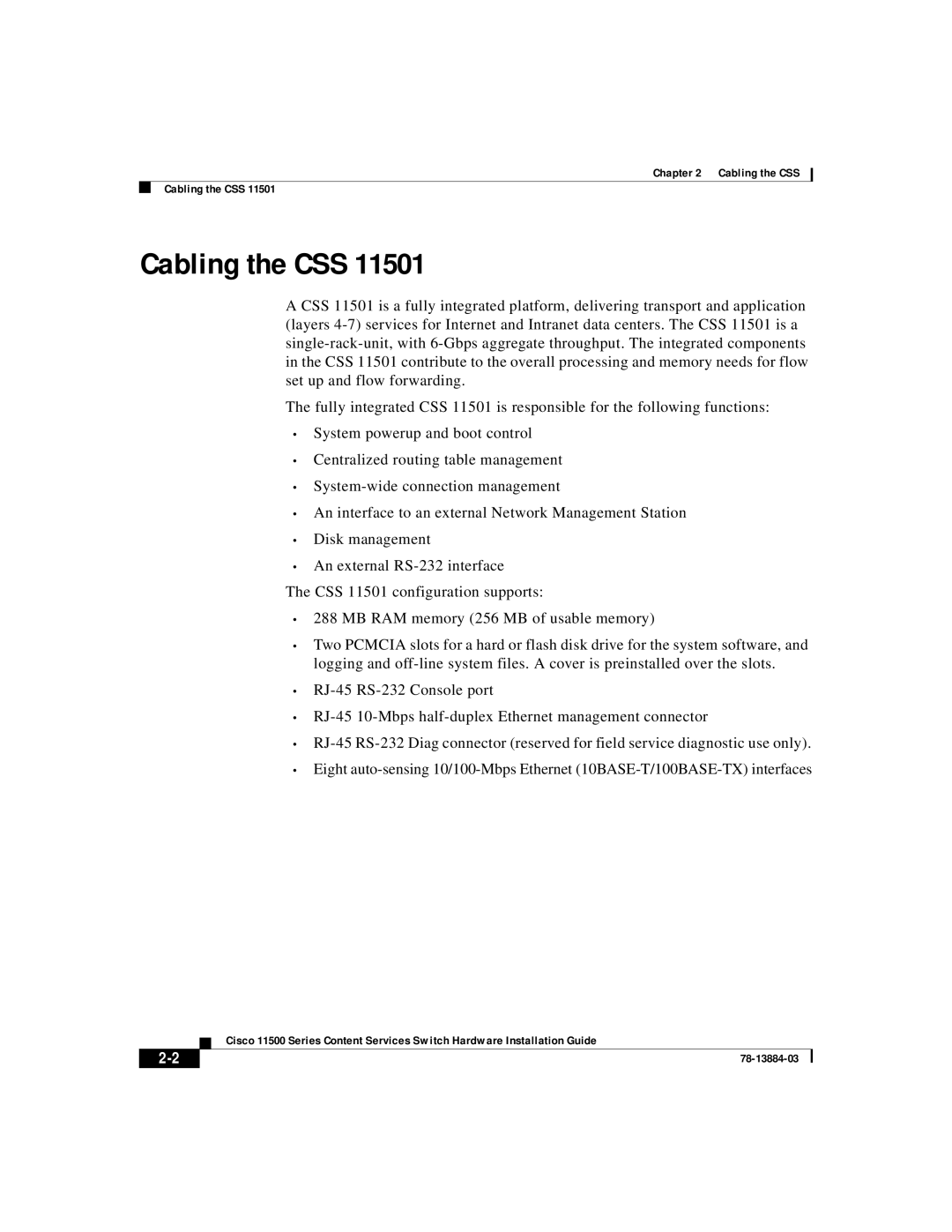 Cisco Systems 11500 Series manual Cabling the CSS 