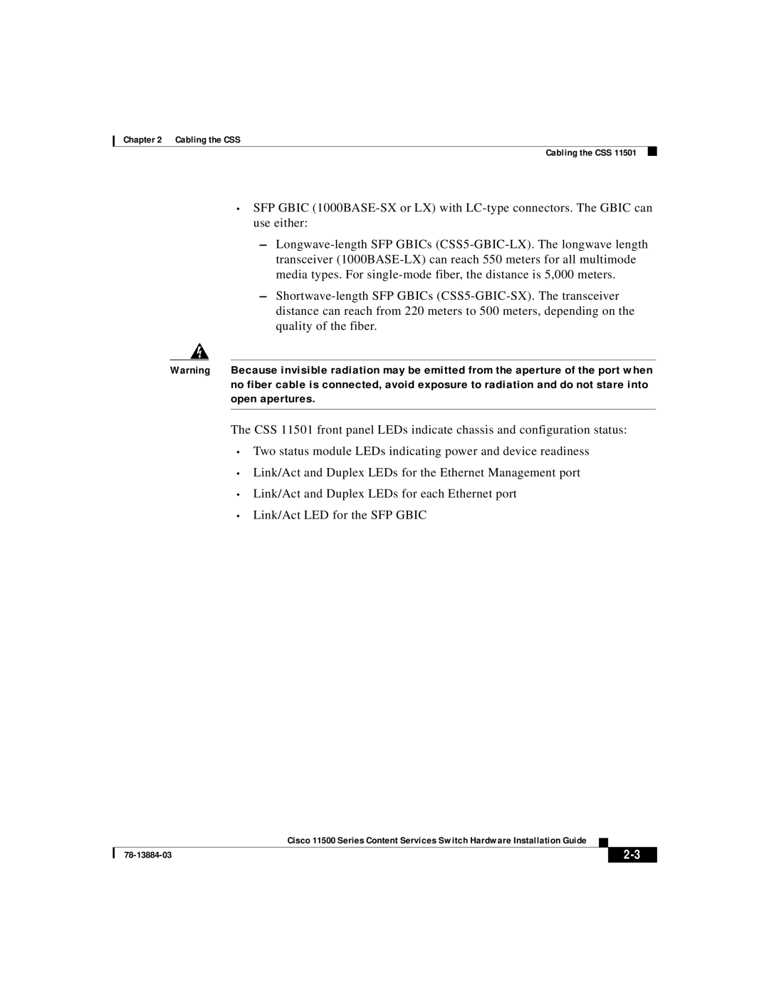 Cisco Systems 11500 Series manual Cabling the CSS 