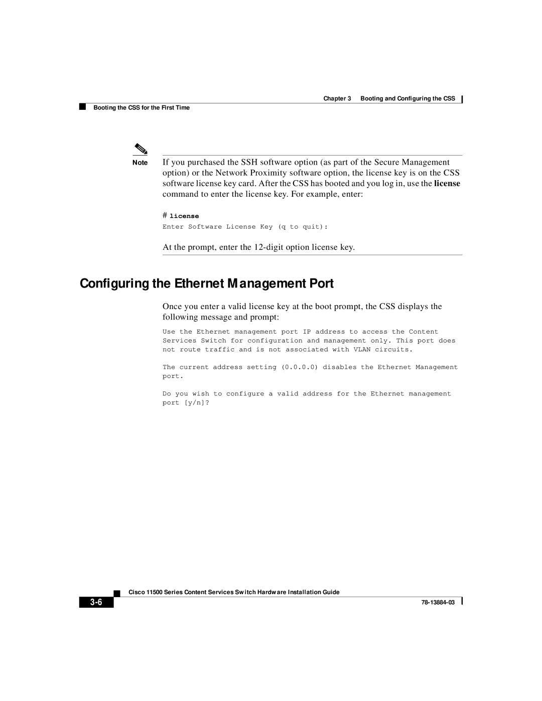 Cisco Systems 11500 Series Configuring the Ethernet Management Port, At the prompt, enter the 12-digit option license key 