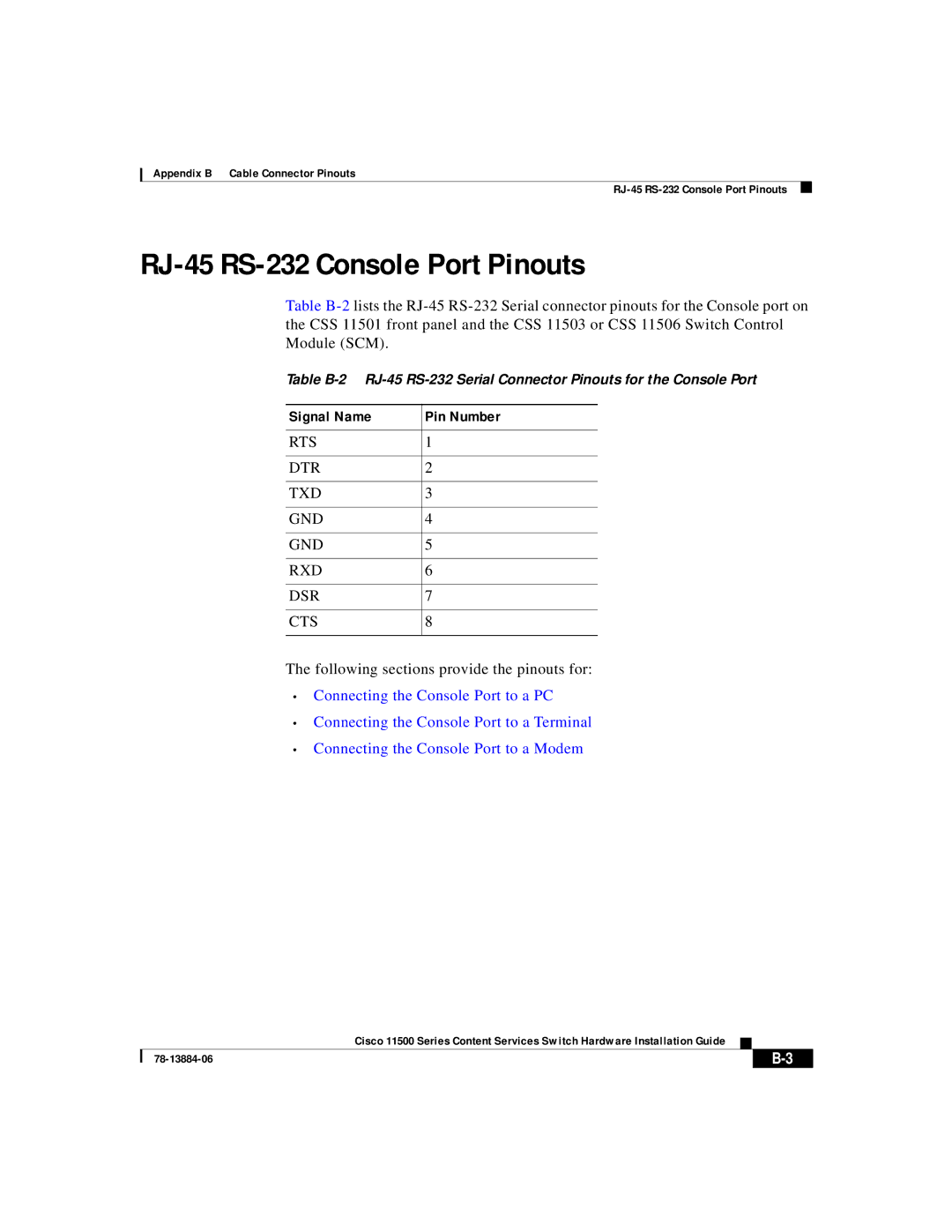 Cisco Systems 11500 Series manual RJ-45 RS-232 Console Port Pinouts, Signal Name Pin Number 