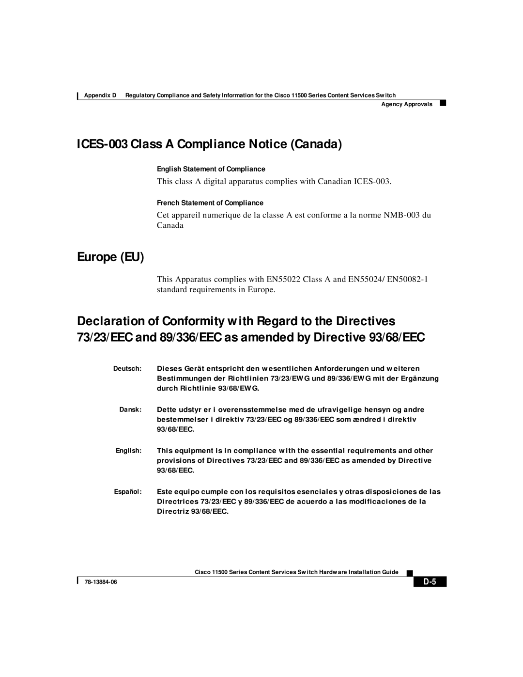 Cisco Systems 11500 Series manual ICES-003 Class a Compliance Notice Canada, Europe EU, English Statement of Compliance 