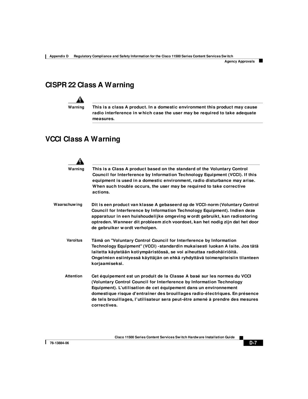 Cisco Systems 11500 Series manual Cispr 22 Class a Warning Vcci Class a Warning 