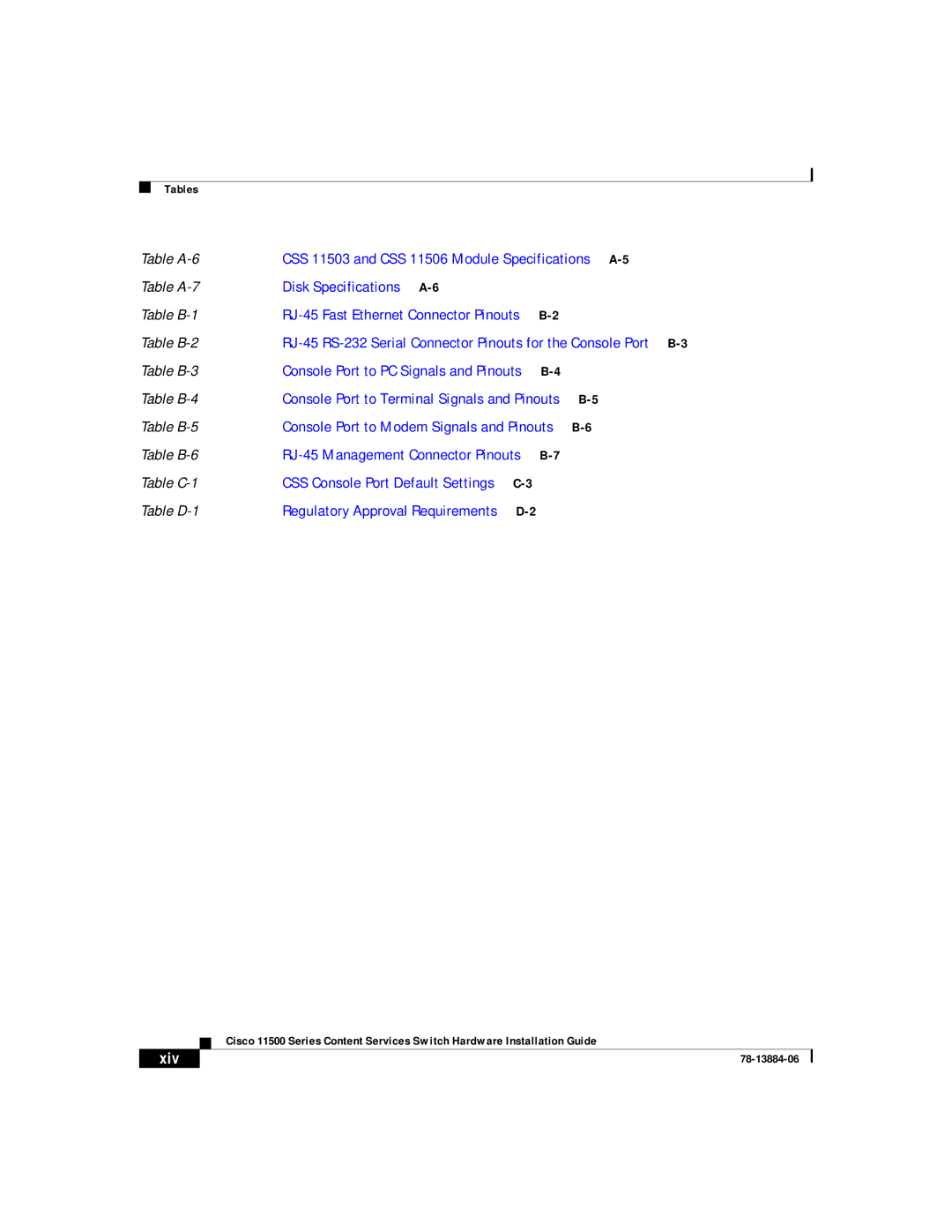 Cisco Systems 11500 Series manual Disk Specifications A-6 