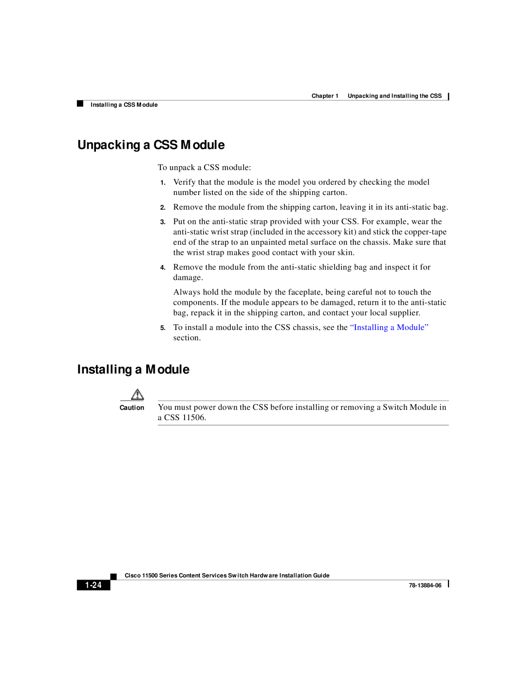 Cisco Systems 11500 Series manual Unpacking a CSS Module, Installing a Module 