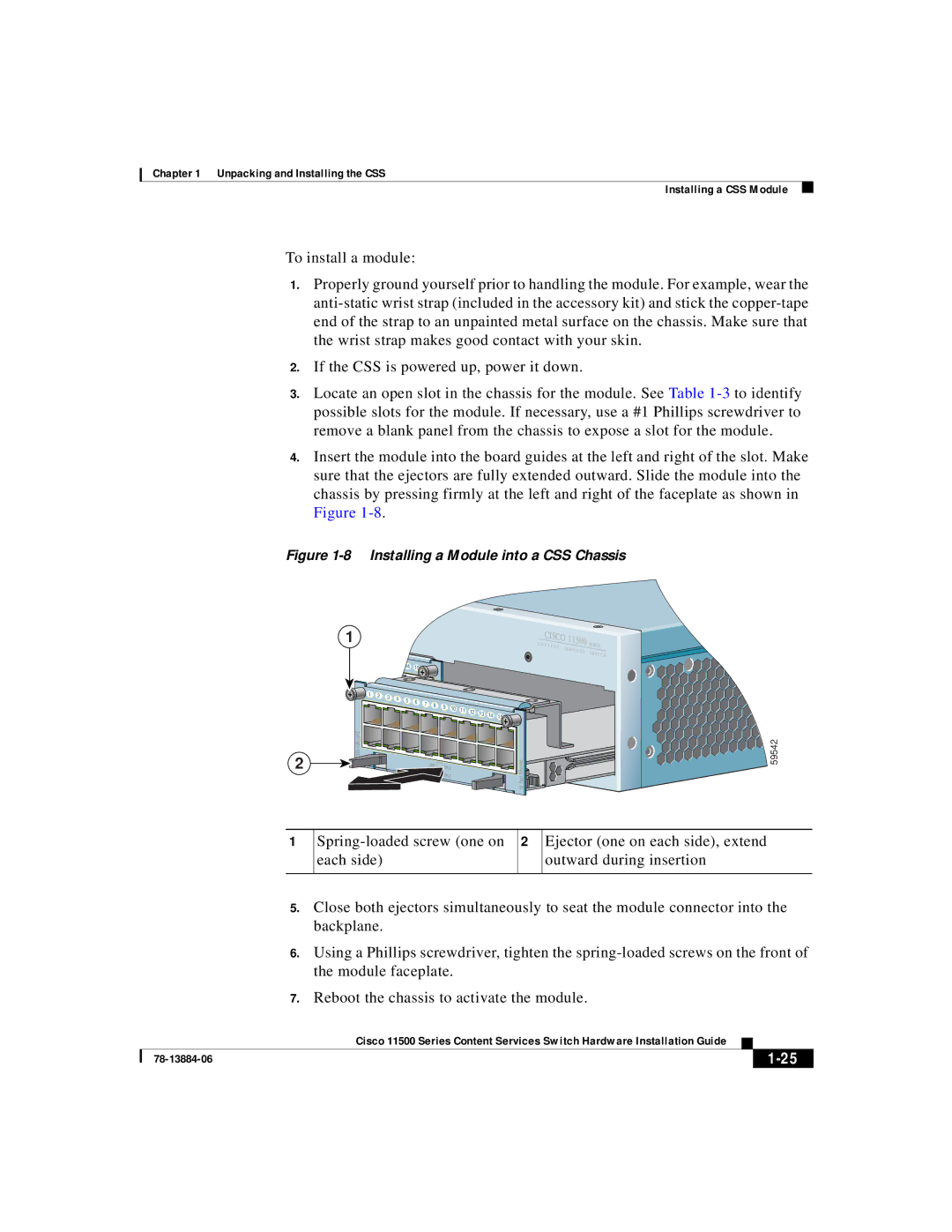 Cisco Systems 11500 Series manual Installing a Module into a CSS Chassis 