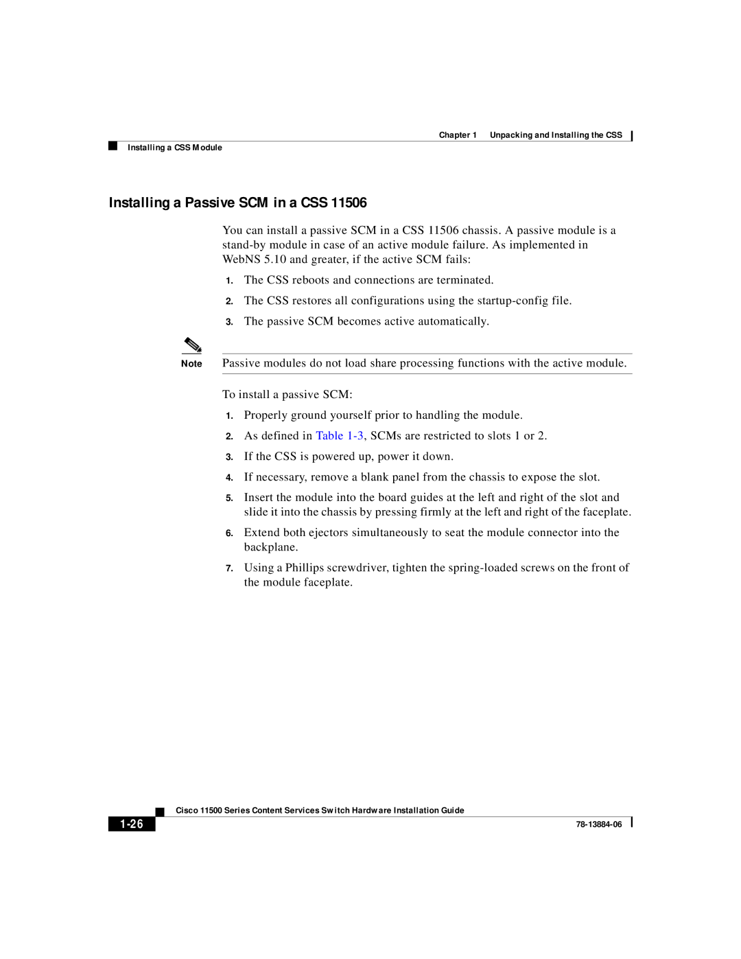 Cisco Systems 11500 Series manual Installing a Passive SCM in a CSS 