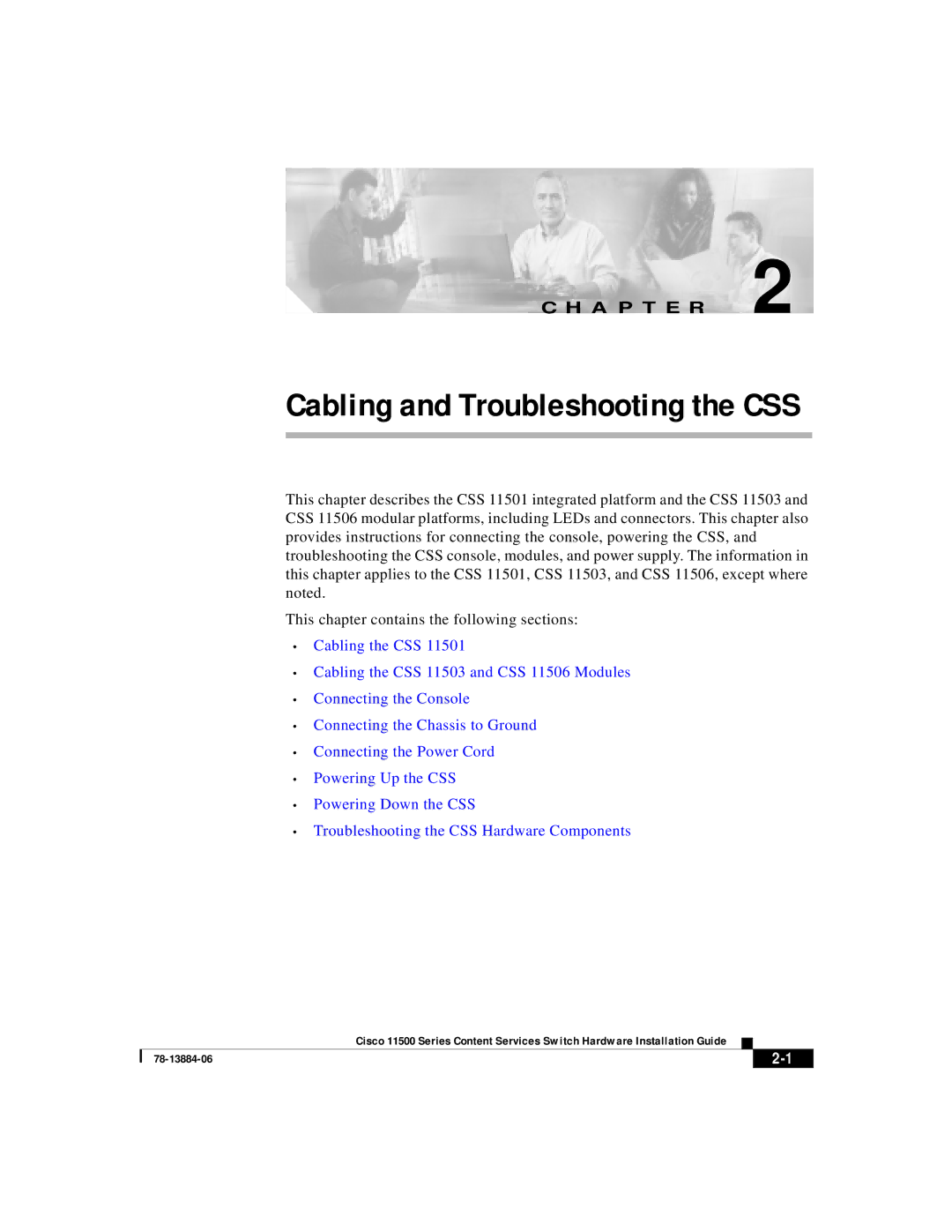 Cisco Systems 11500 Series manual Cabling and Troubleshooting the CSS 