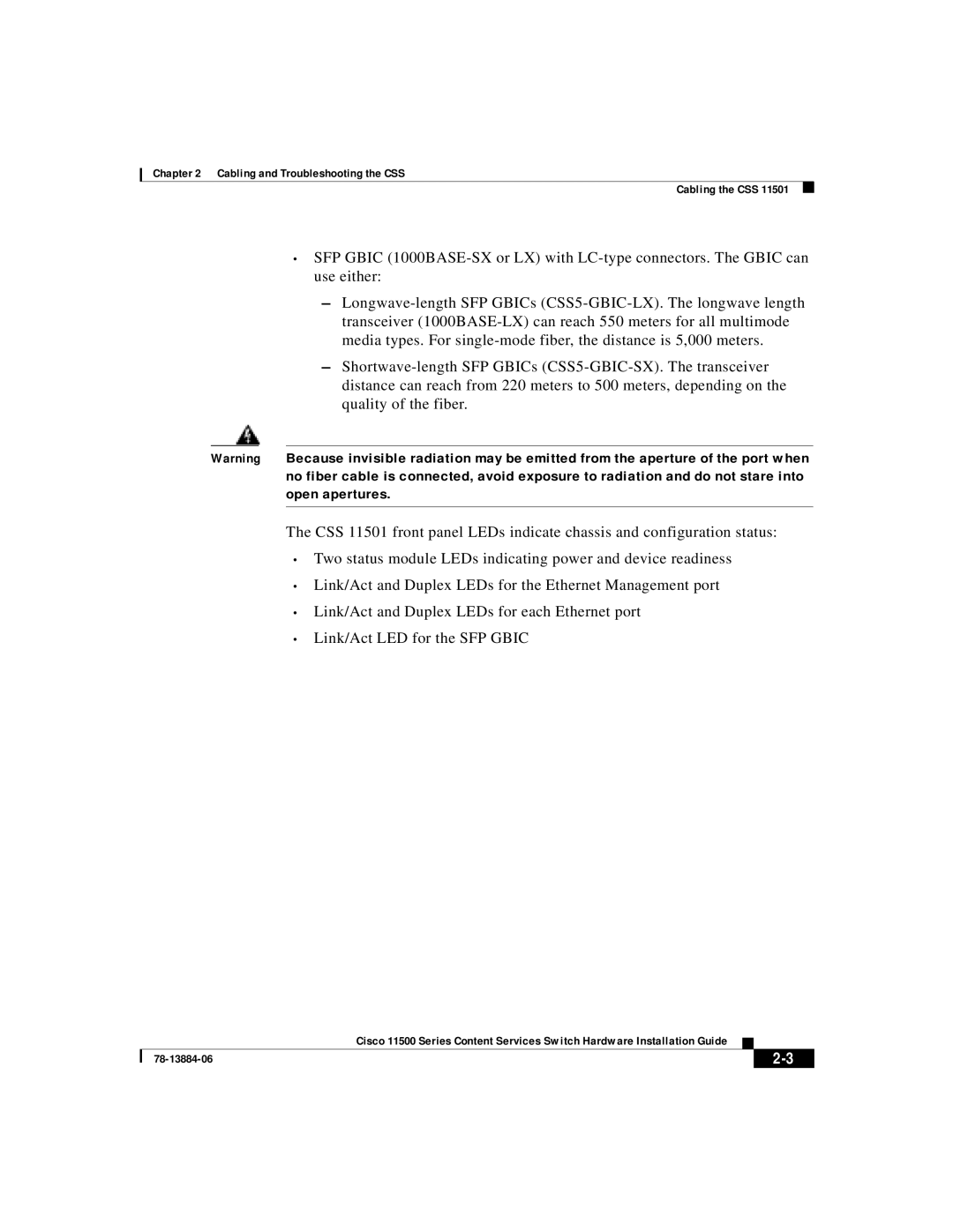 Cisco Systems 11500 Series manual Cabling and Troubleshooting the CSS Cabling the CSS 