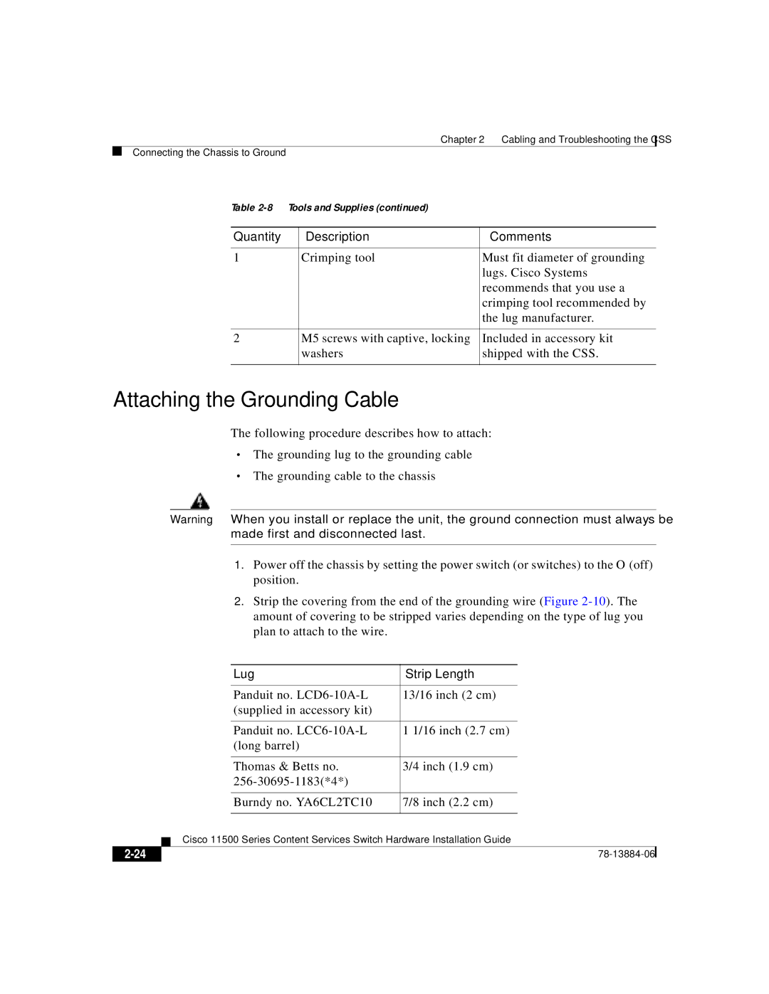 Cisco Systems 11500 Series manual Attaching the Grounding Cable, Lug Strip Length 