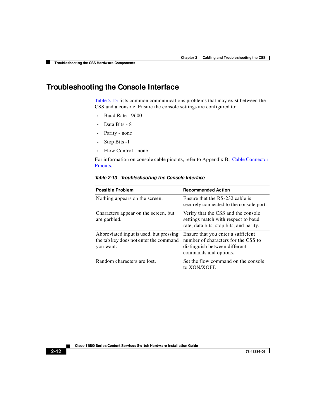 Cisco Systems 11500 Series manual Troubleshooting the Console Interface, Possible Problem Recommended Action 