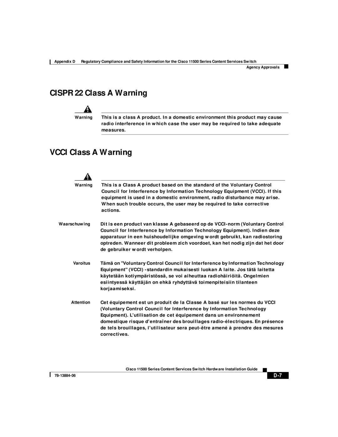 Cisco Systems 11500, 11506, 11503, 11501 appendix Cispr 22 Class a Warning Vcci Class a Warning 