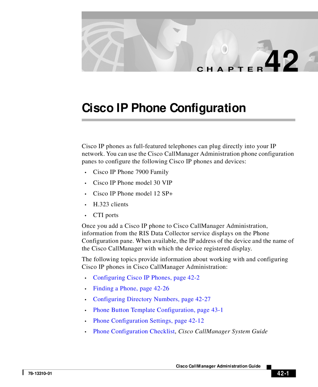 Cisco Systems 12 SP+ manual Cisco IP Phone Configuration, 42-1 