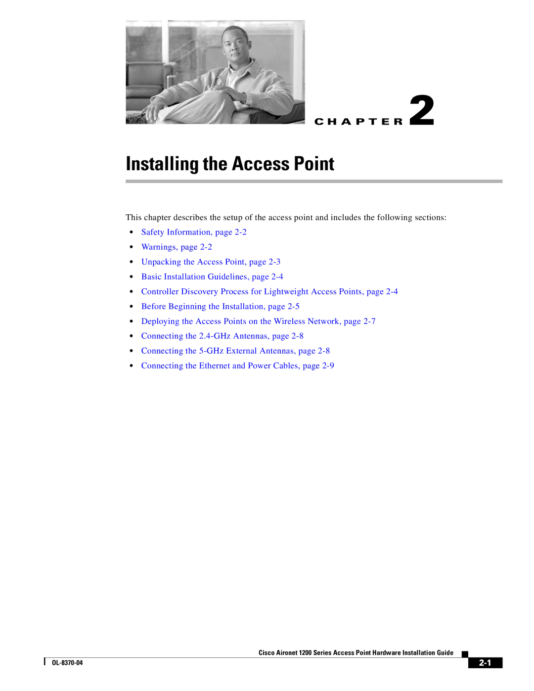 Cisco Systems 1200 manual Installing the Access Point 