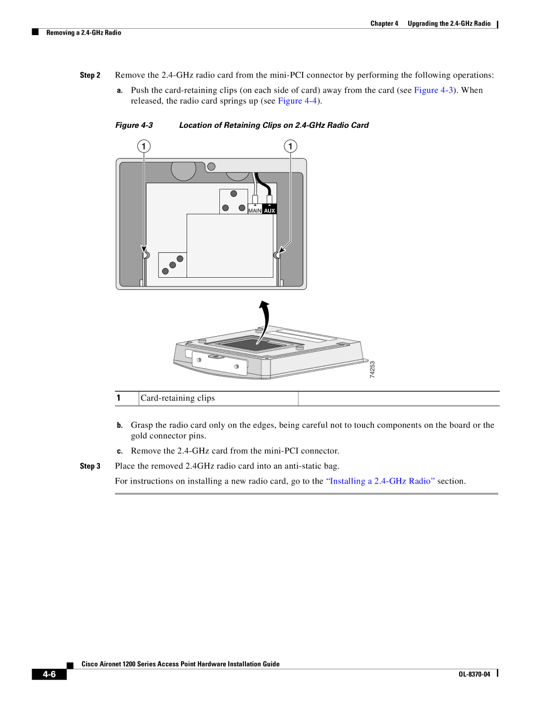 Cisco Systems 1200 manual Location of Retaining Clips on 2.4-GHz Radio Card 