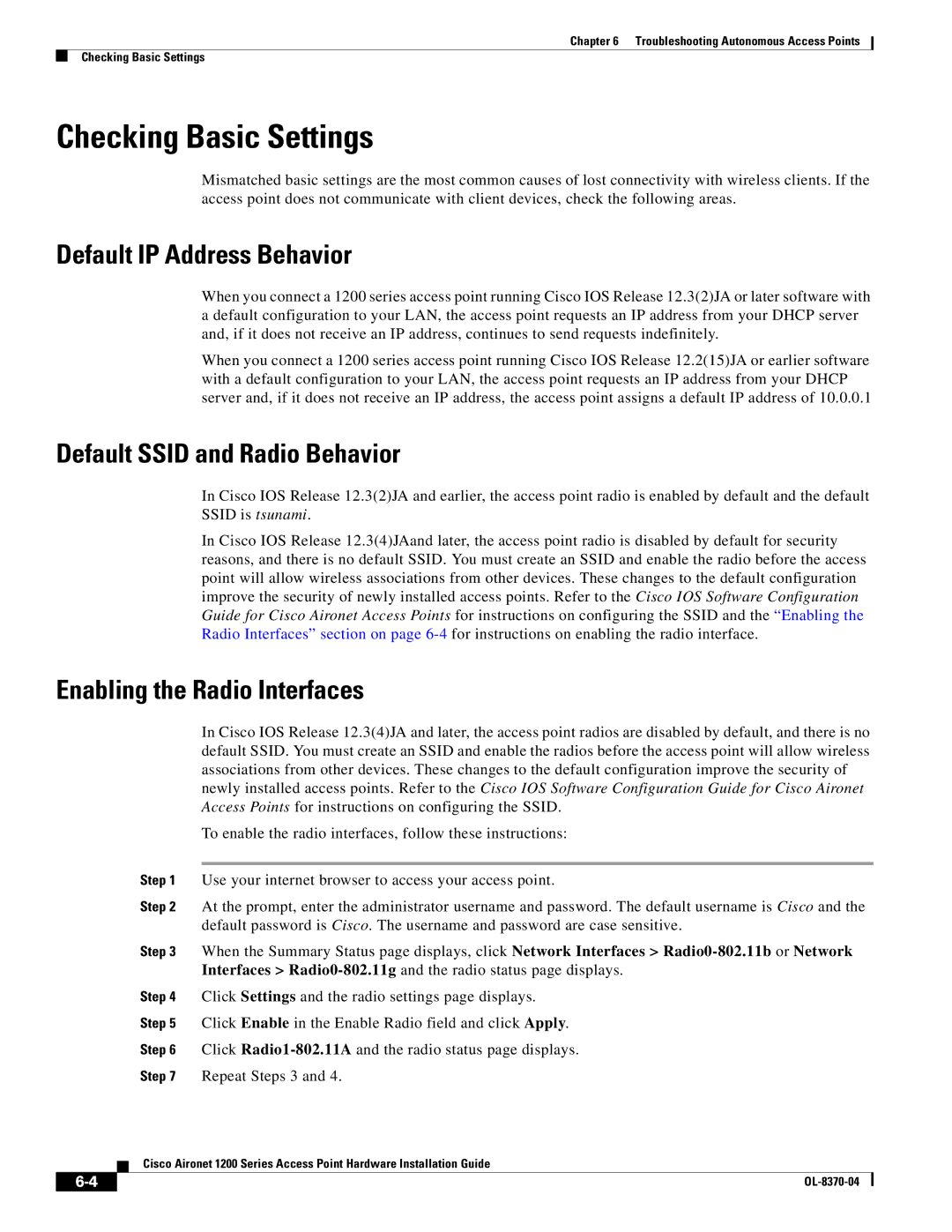 Cisco Systems 1200 manual Checking Basic Settings, Default IP Address Behavior, Default Ssid and Radio Behavior 