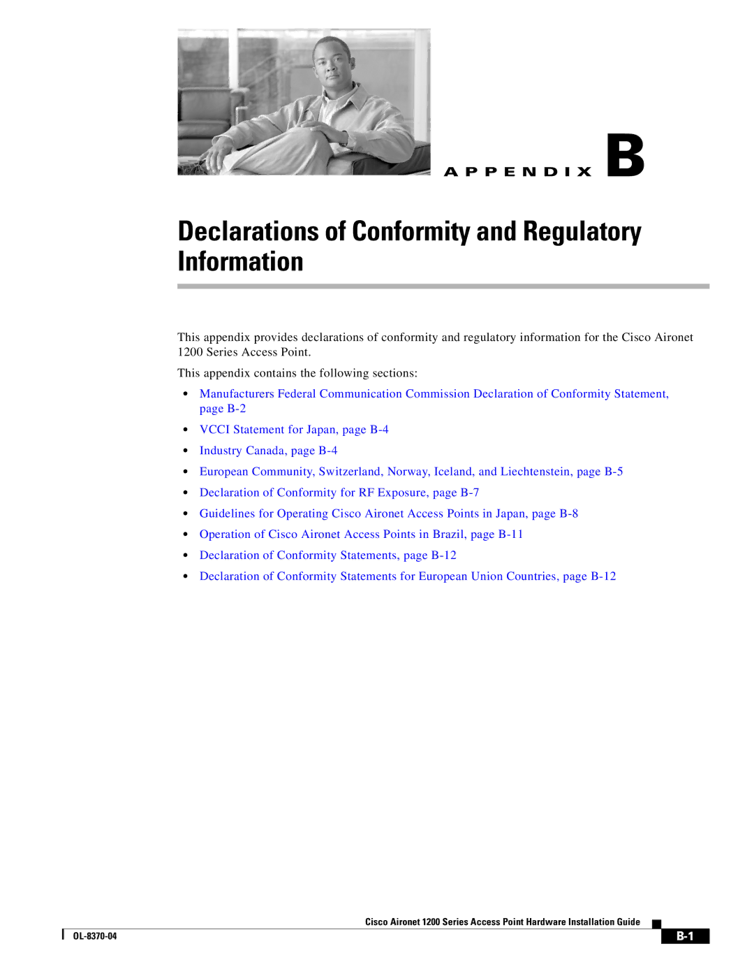 Cisco Systems 1200 manual Declarations of Conformity and Regulatory Information 