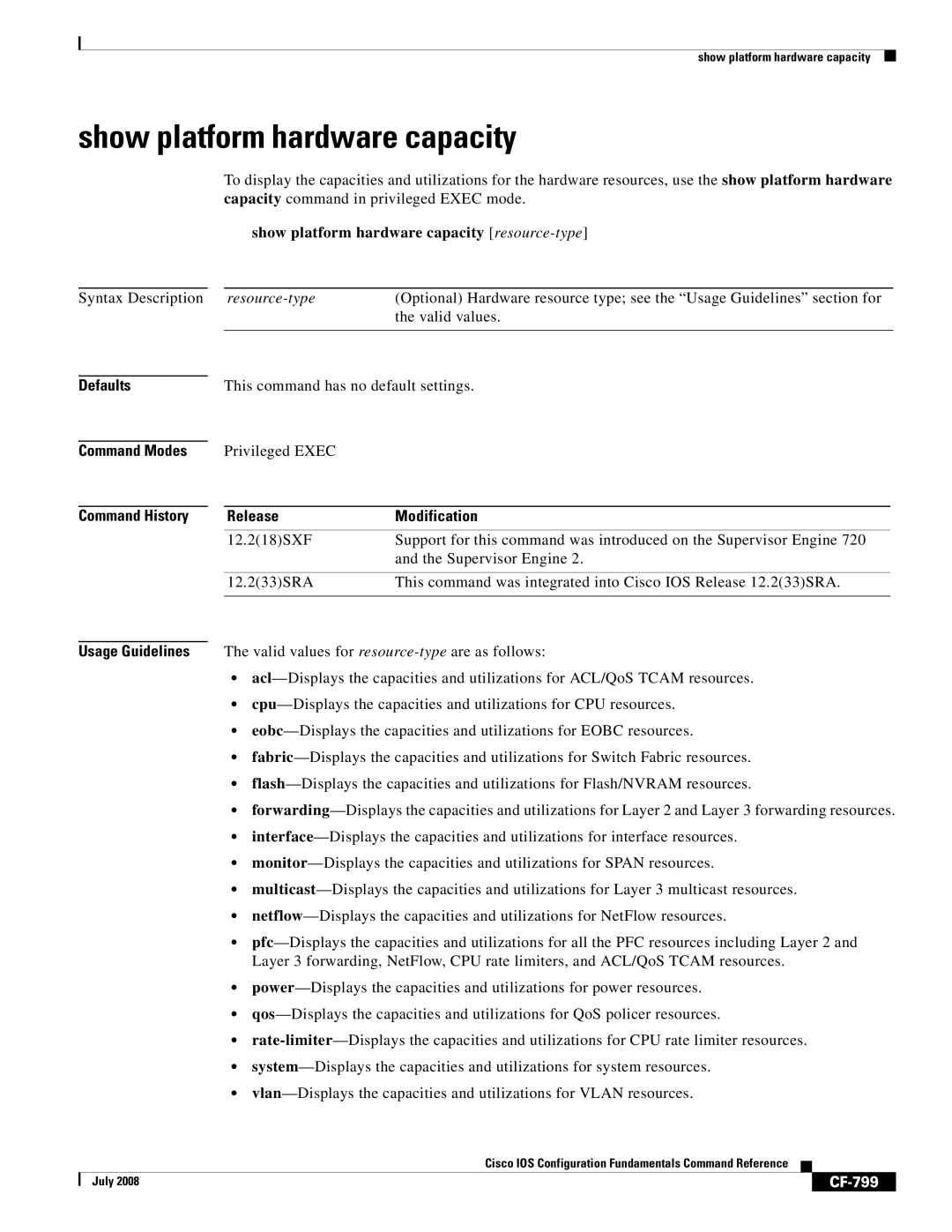 Cisco Systems 12000 series Show platform hardware capacity resource-type, Syntax Description, Valid values, CF-799 