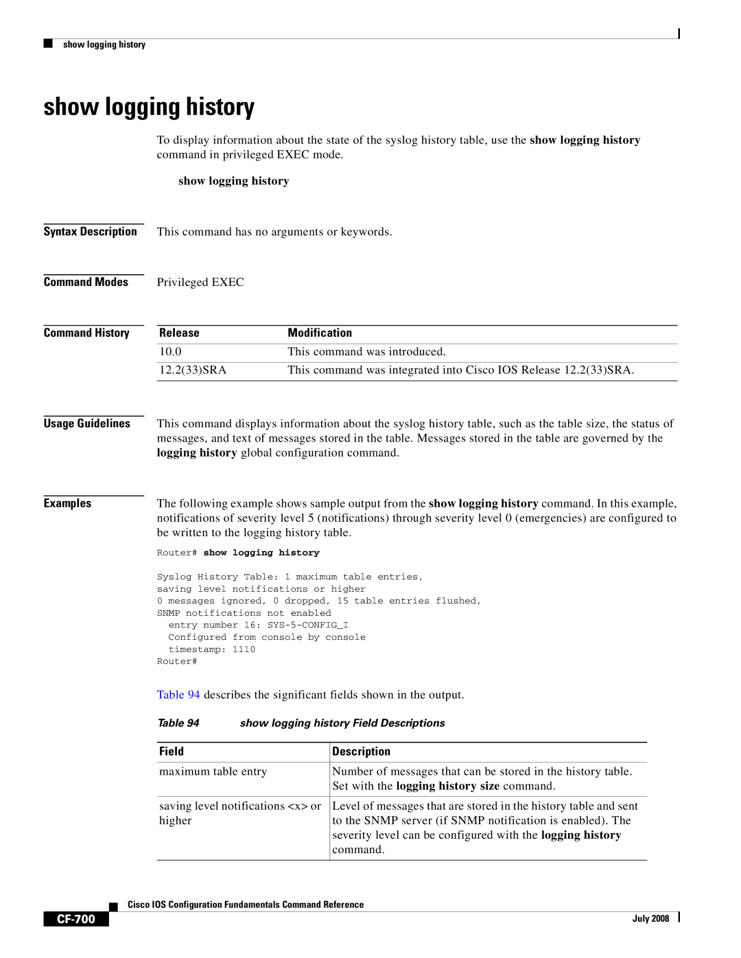 Cisco Systems 12000 series manual Show logging history, Be written to the logging history table, CF-700 