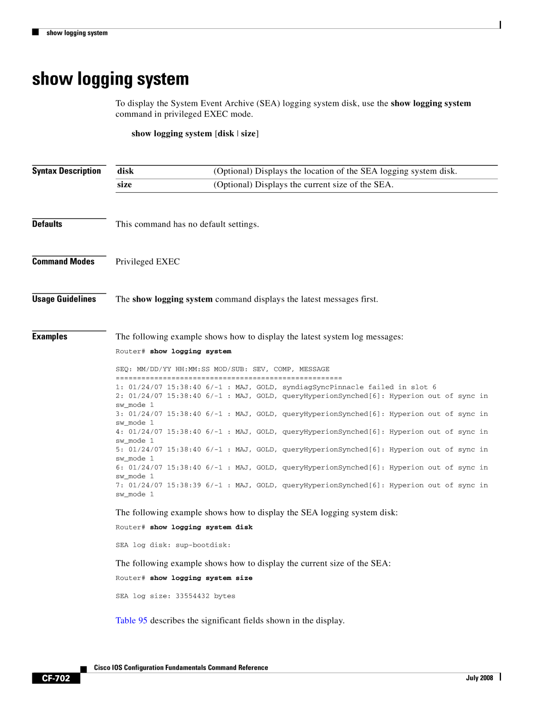 Cisco Systems 12000 series manual Show logging system, Defaults, Usage Guidelines Examples, CF-702 