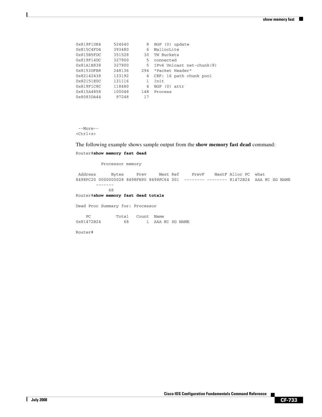 Cisco Systems 12000 series manual CF-733, Router#show memory fast dead totals, AAA MI SG Name 