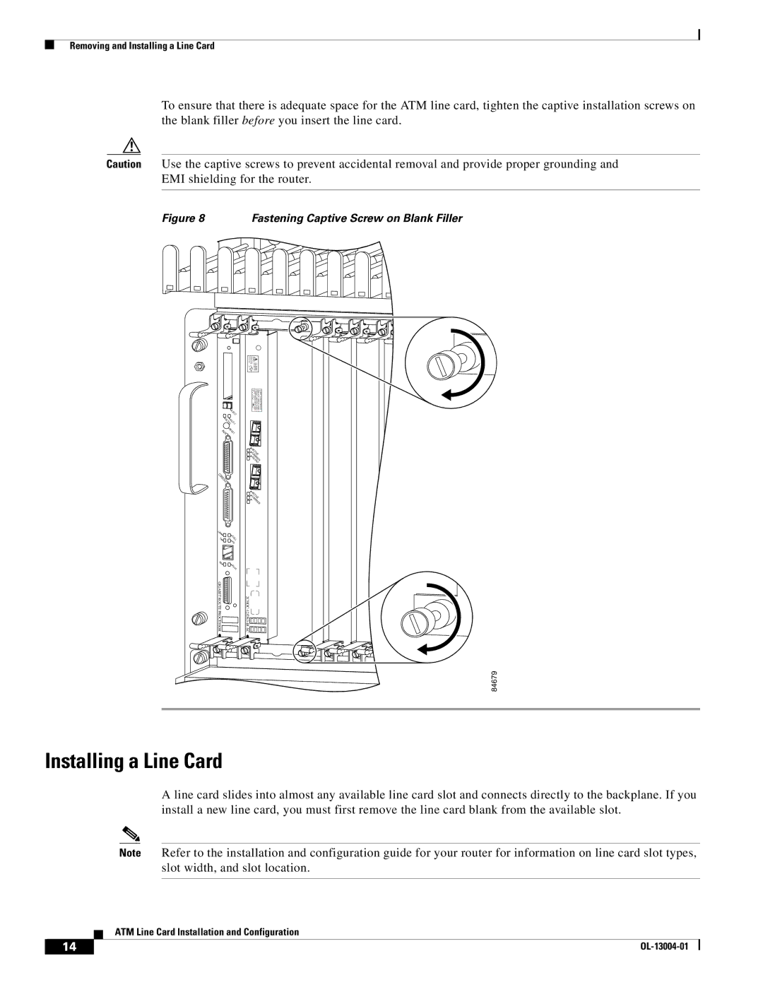 Cisco Systems 12000 series specifications Installing a Line Card, Fastening Captive Screw on Blank Filler 