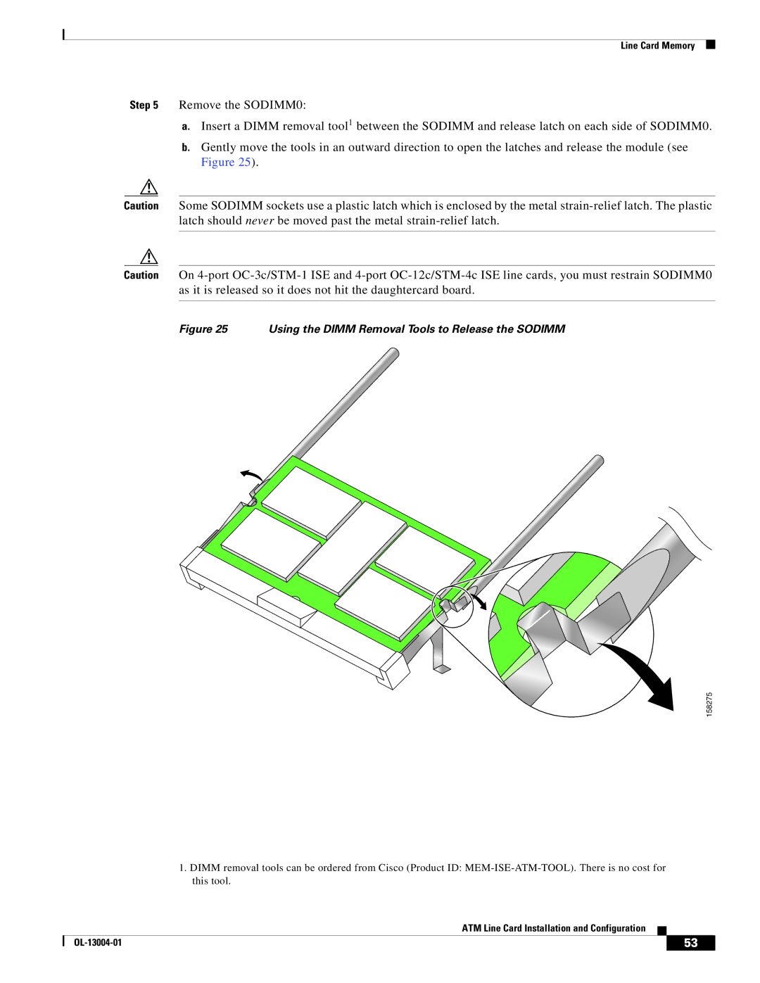 Cisco Systems 12000 series specifications Using the Dimm Removal Tools to Release the Sodimm 