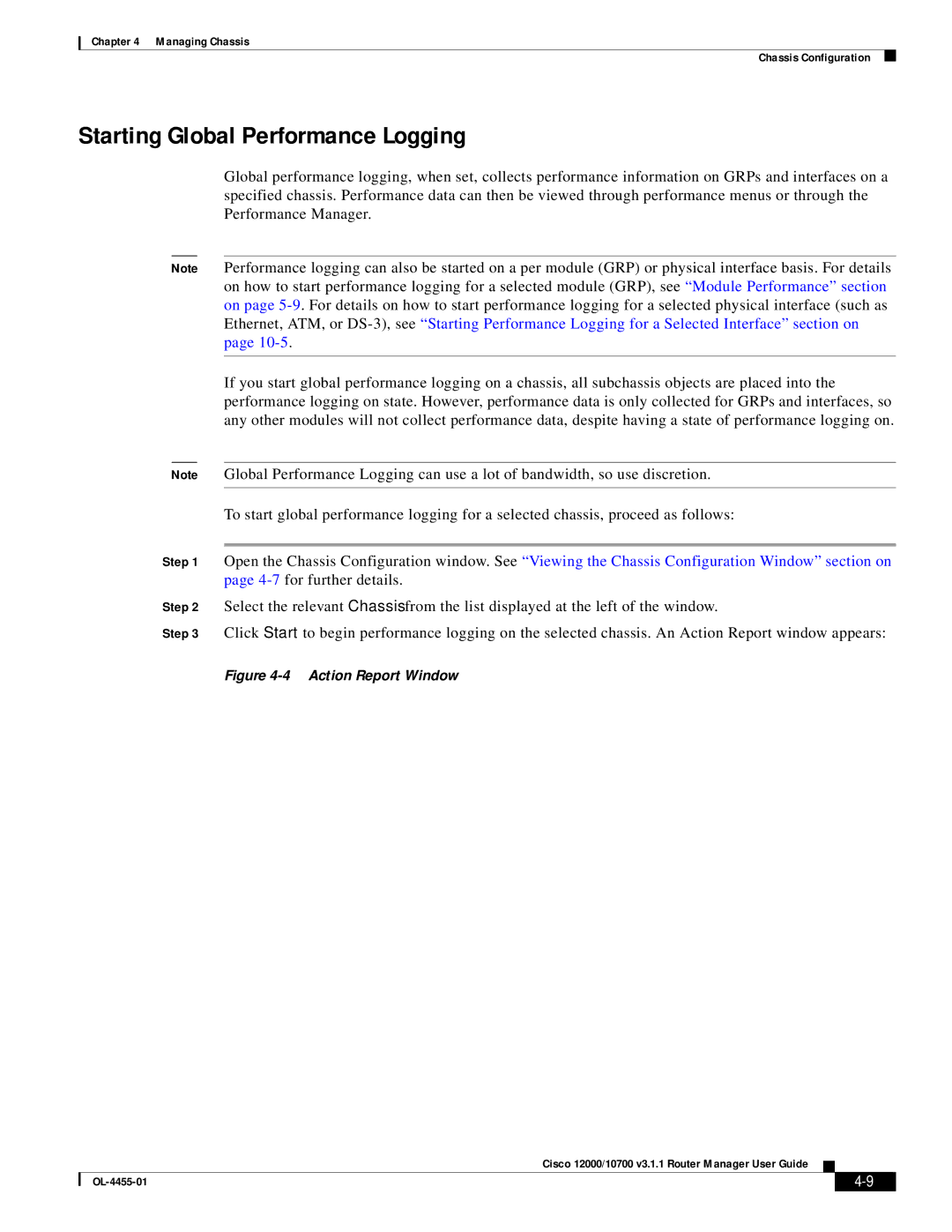 Cisco Systems 12000/10700 V3.1.1 manual Starting Global Performance Logging, Action Report Window 