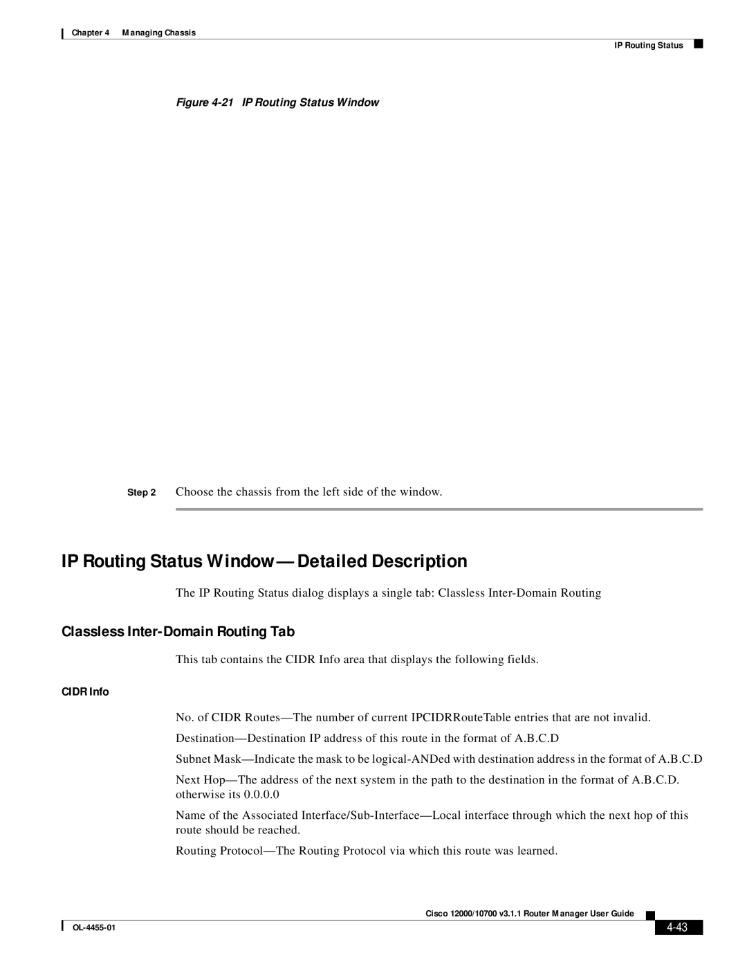 Cisco Systems 12000/10700 V3.1.1 manual IP Routing Status Window-Detailed Description, Classless Inter-Domain Routing Tab 