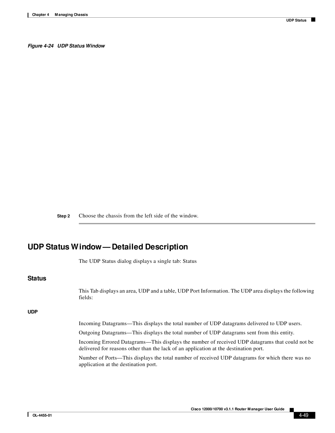 Cisco Systems 12000/10700 V3.1.1 manual UDP Status Window-Detailed Description 