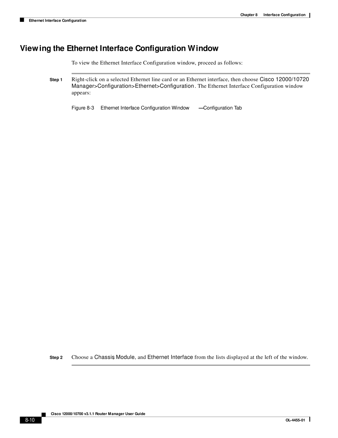 Cisco Systems 12000/10700 V3.1.1 manual Viewing the Ethernet Interface Configuration Window 