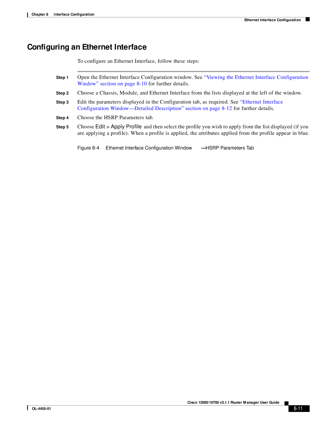 Cisco Systems 12000/10700 V3.1.1 manual Configuring an Ethernet Interface 