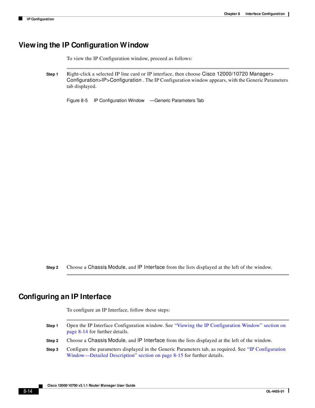 Cisco Systems 12000/10700 V3.1.1 manual Viewing the IP Configuration Window, Configuring an IP Interface 