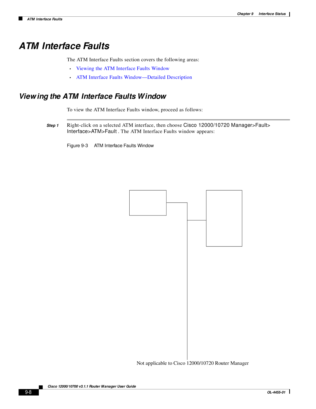 Cisco Systems 12000/10700 V3.1.1 manual Viewing the ATM Interface Faults Window 