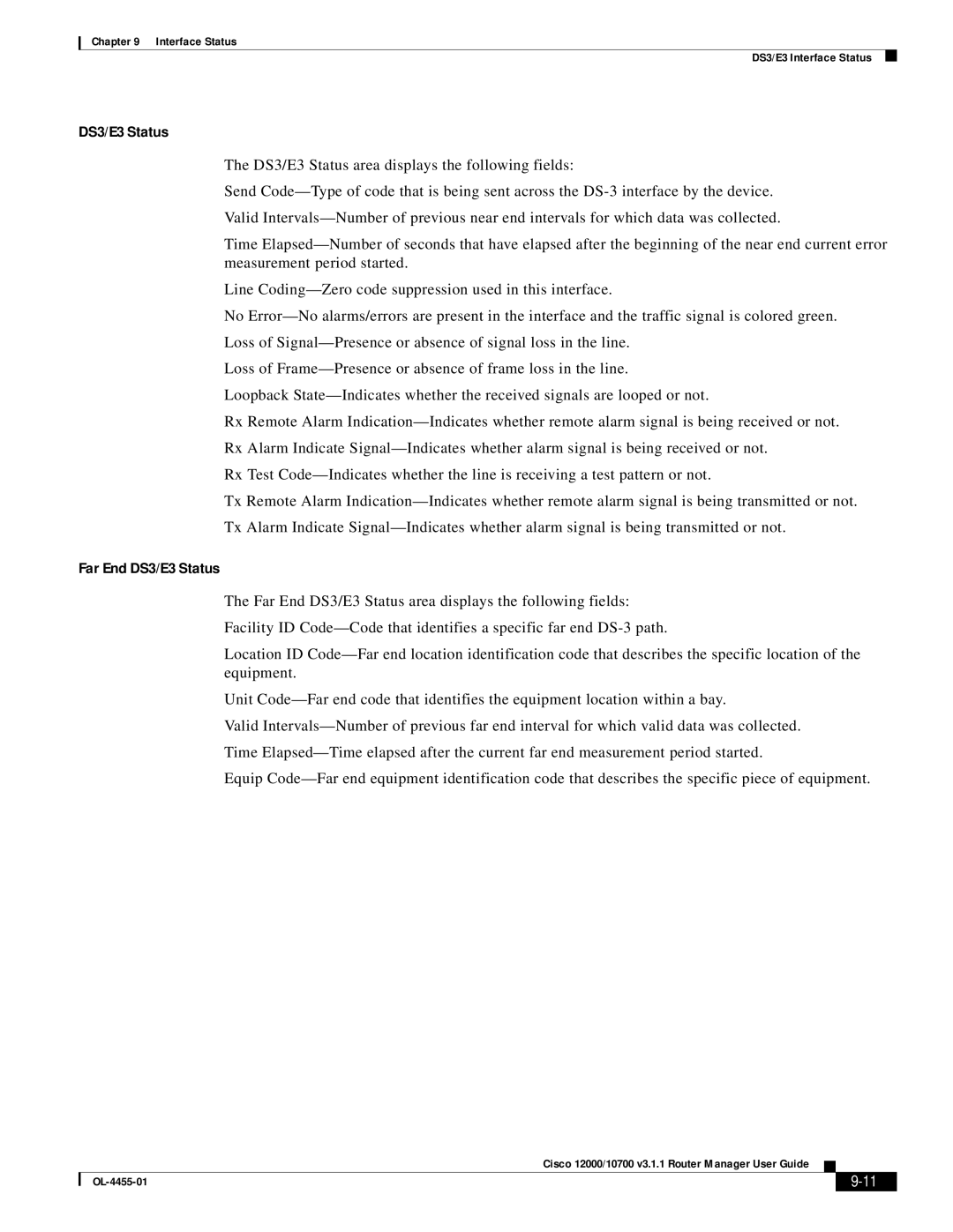 Cisco Systems 12000/10700 V3.1.1 manual Far End DS3/E3 Status 