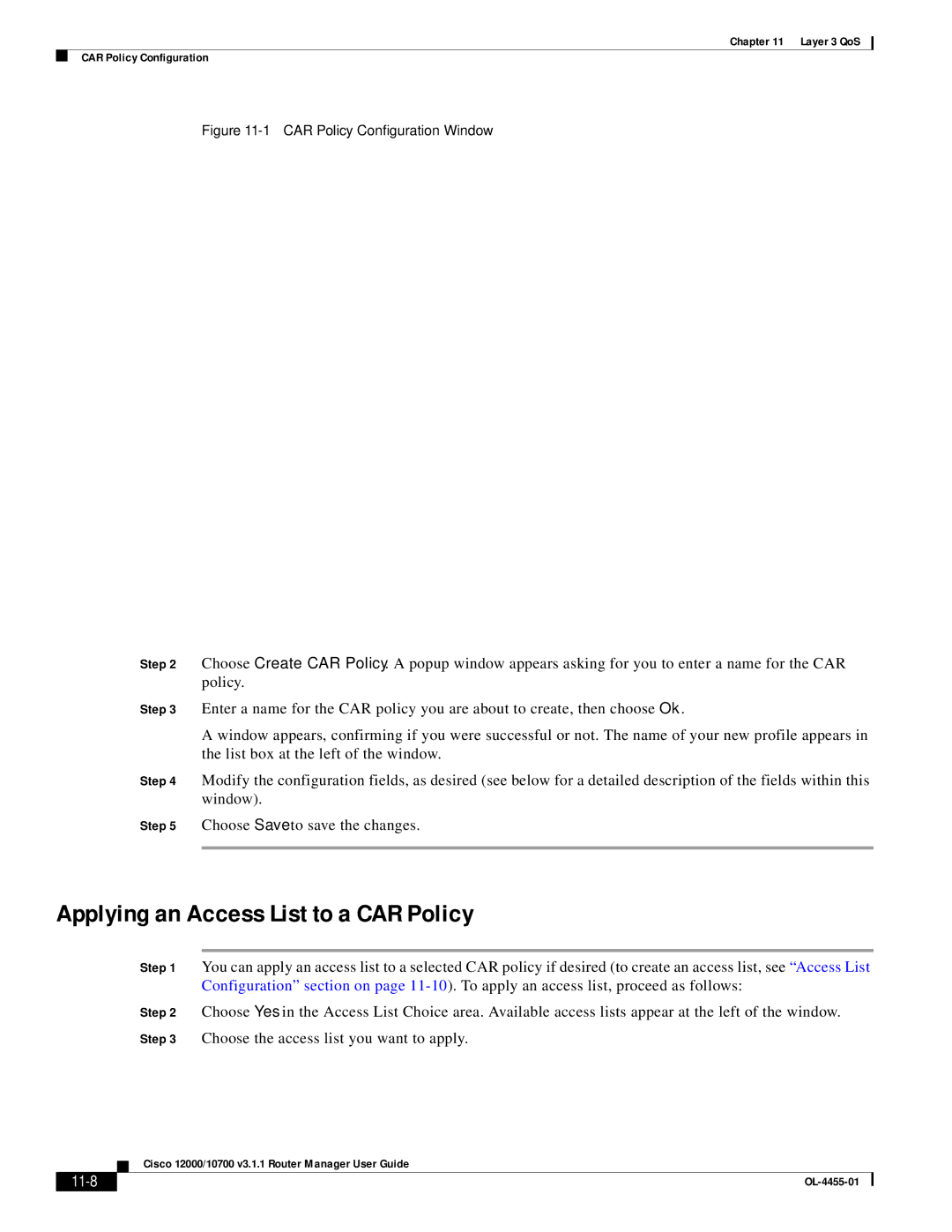 Cisco Systems 12000/10700 V3.1.1 manual Applying an Access List to a CAR Policy, 11-8 