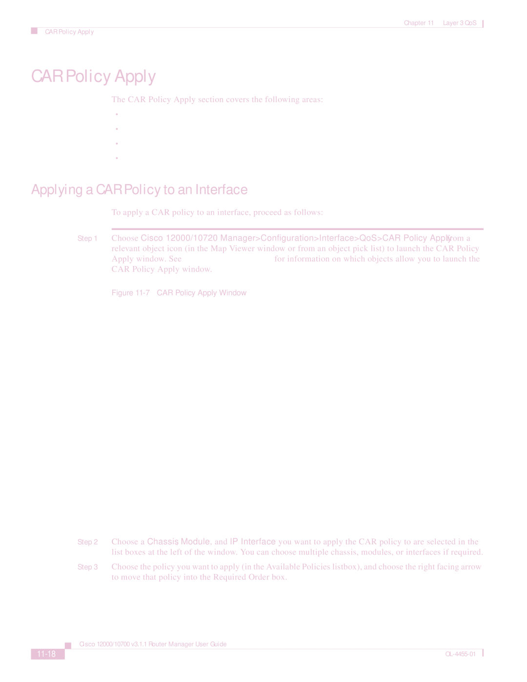 Cisco Systems 12000/10700 V3.1.1 manual CAR Policy Apply, Applying a CAR Policy to an Interface, 11-18 