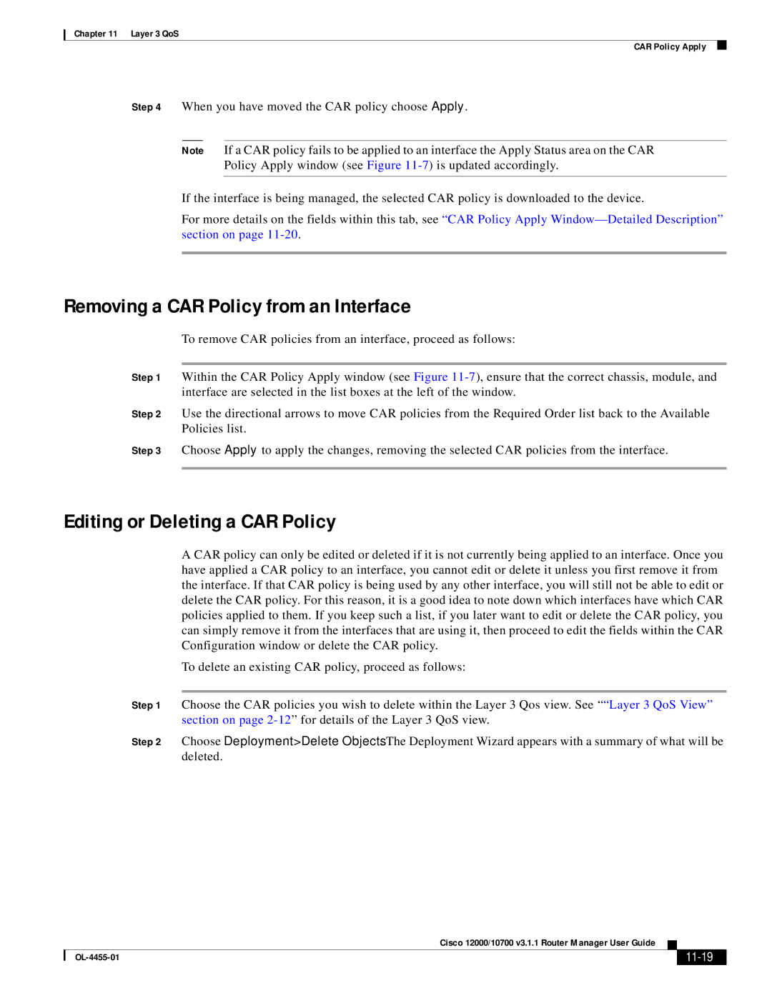 Cisco Systems 12000/10700 V3.1.1 manual Removing a CAR Policy from an Interface, Editing or Deleting a CAR Policy, 11-19 