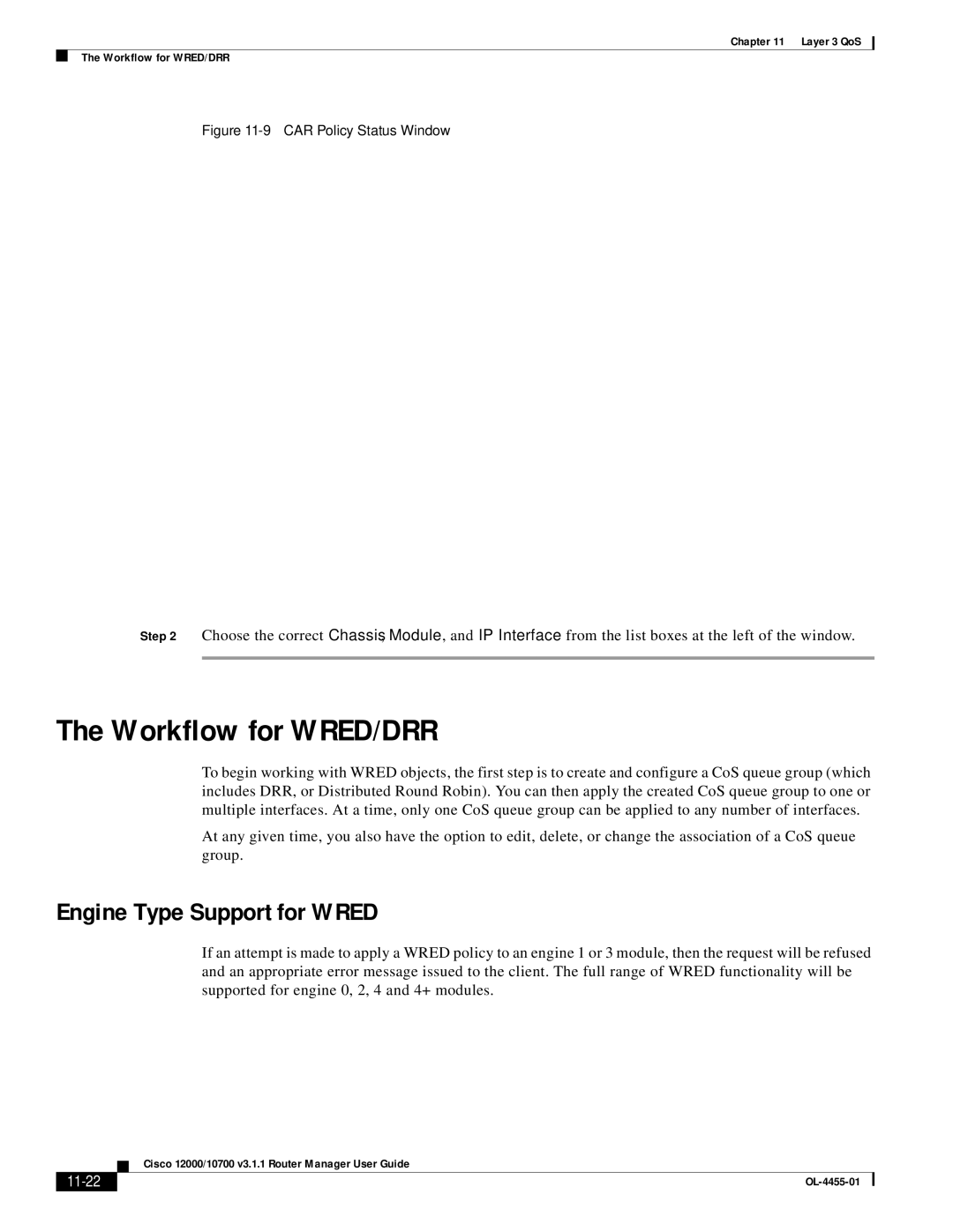 Cisco Systems 12000/10700 V3.1.1 manual Workflow for WRED/DRR, Engine Type Support for Wred, 11-22 