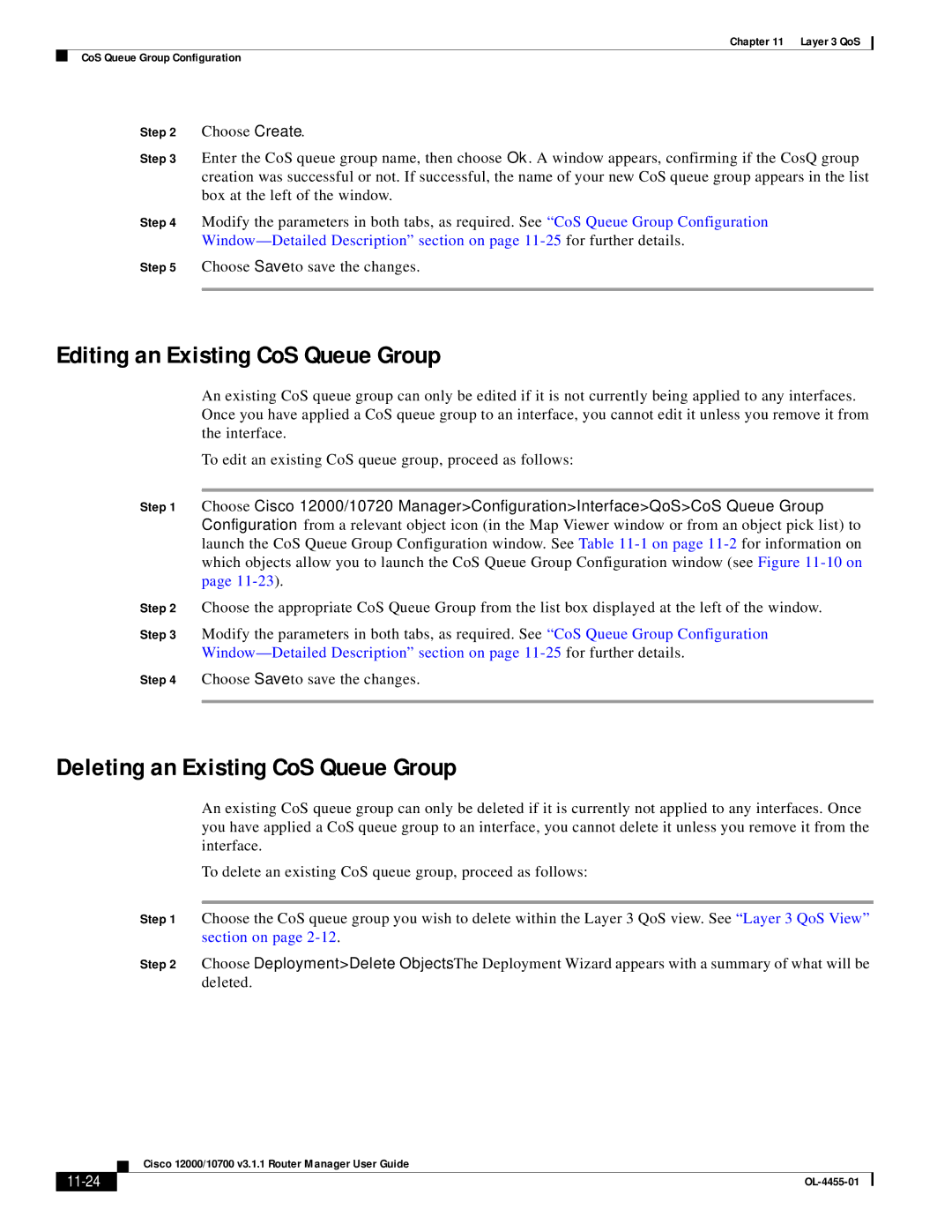 Cisco Systems 12000/10700 V3.1.1 manual Editing an Existing CoS Queue Group, Deleting an Existing CoS Queue Group, 11-24 