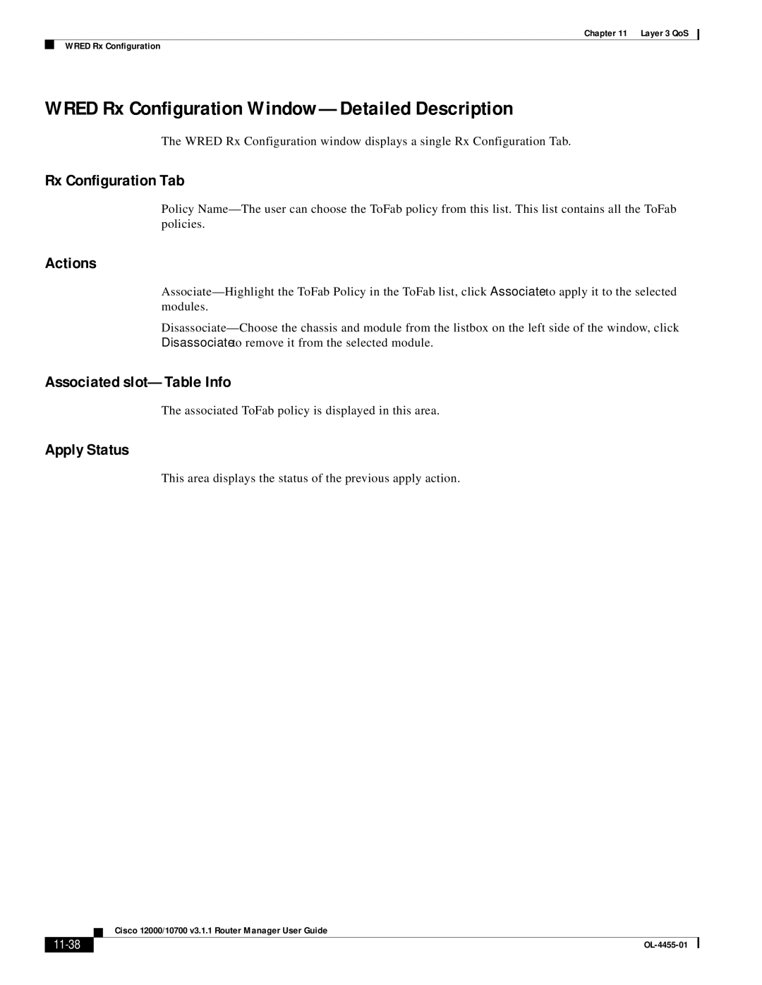 Cisco Systems 12000/10700 V3.1.1 Wred Rx Configuration Window-Detailed Description, Rx Configuration Tab, Apply Status 