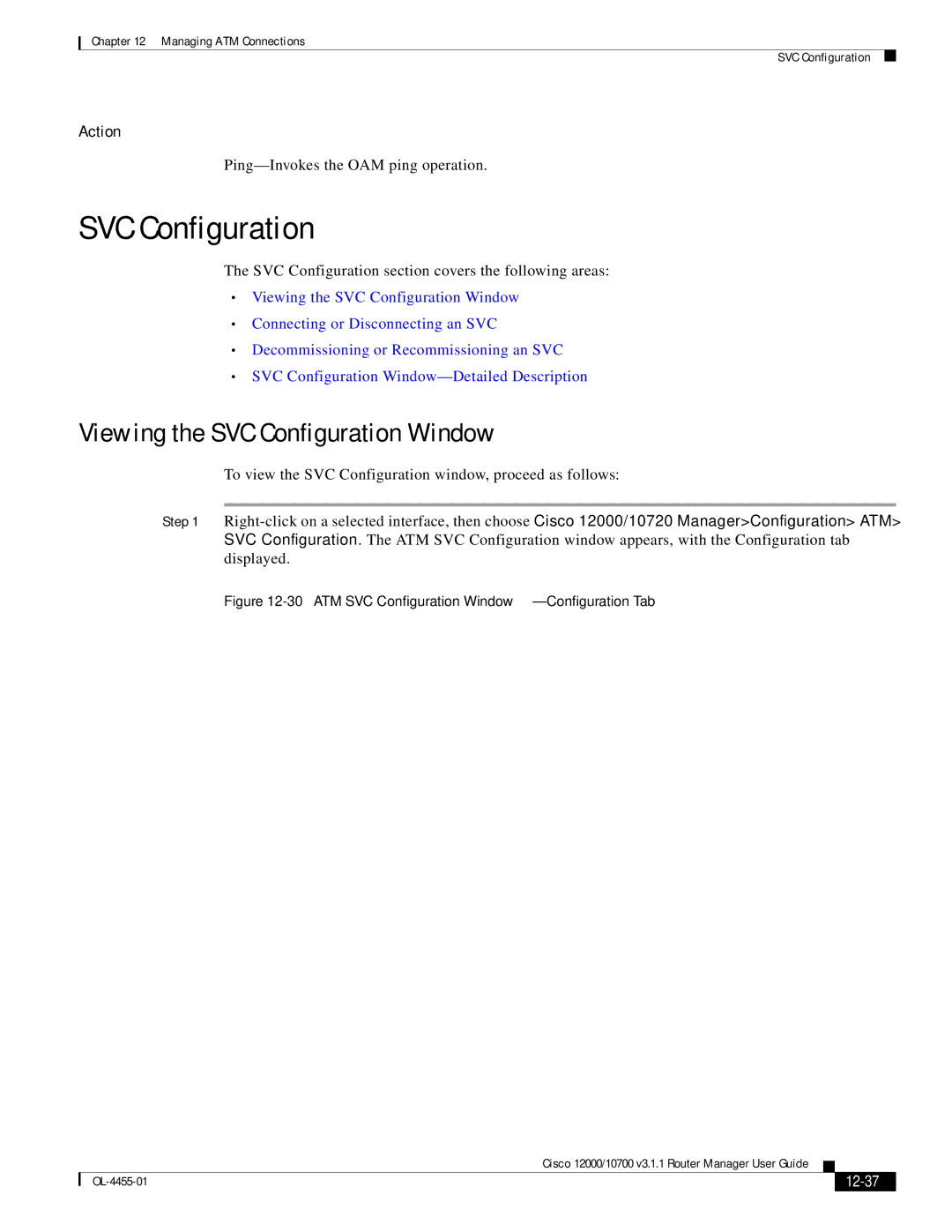 Cisco Systems 12000/10700 V3.1.1 manual Viewing the SVC Configuration Window, 12-37 