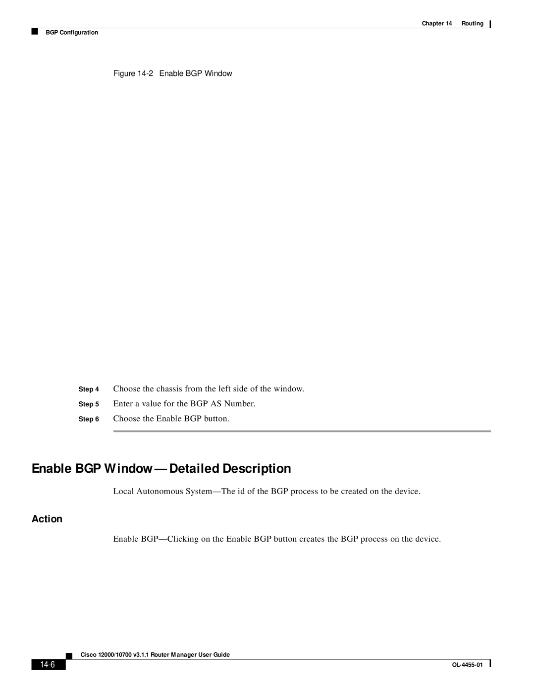 Cisco Systems 12000/10700 V3.1.1 manual Enable BGP Window-Detailed Description, 14-6 