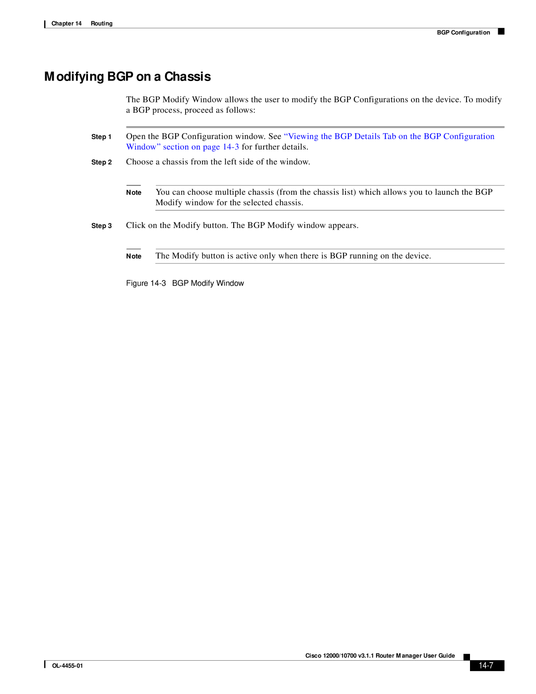 Cisco Systems 12000/10700 V3.1.1 manual Modifying BGP on a Chassis, 14-7 