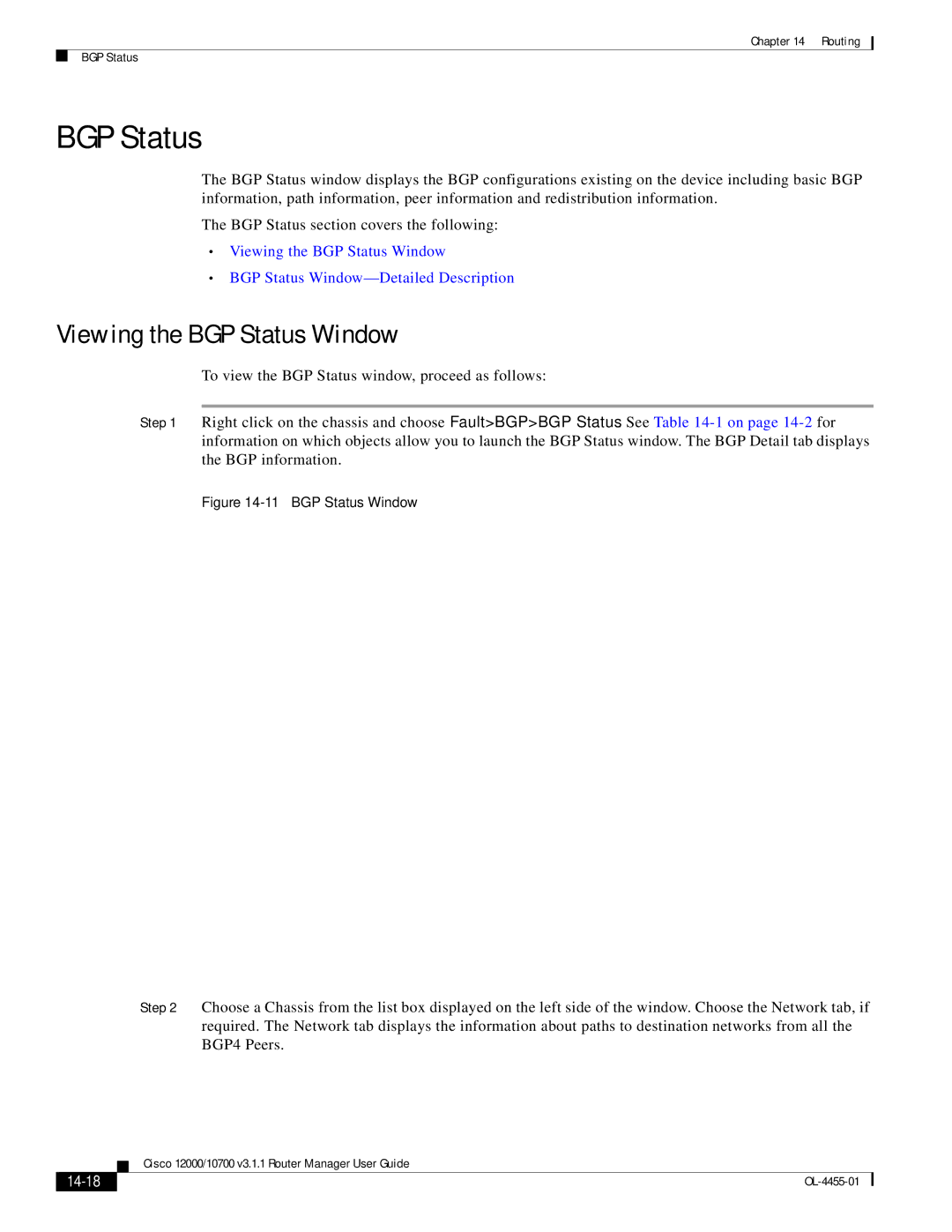 Cisco Systems 12000/10700 V3.1.1 manual Viewing the BGP Status Window, 14-18 