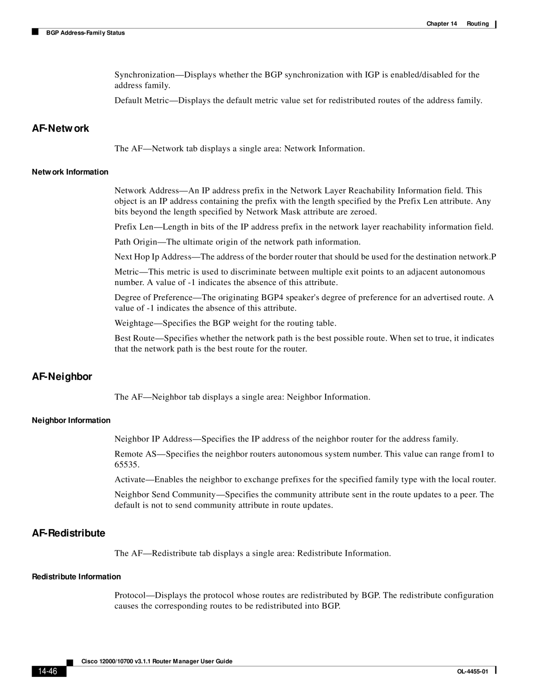 Cisco Systems 12000/10700 V3.1.1 manual AF-Network, AF-Neighbor, AF-Redistribute 