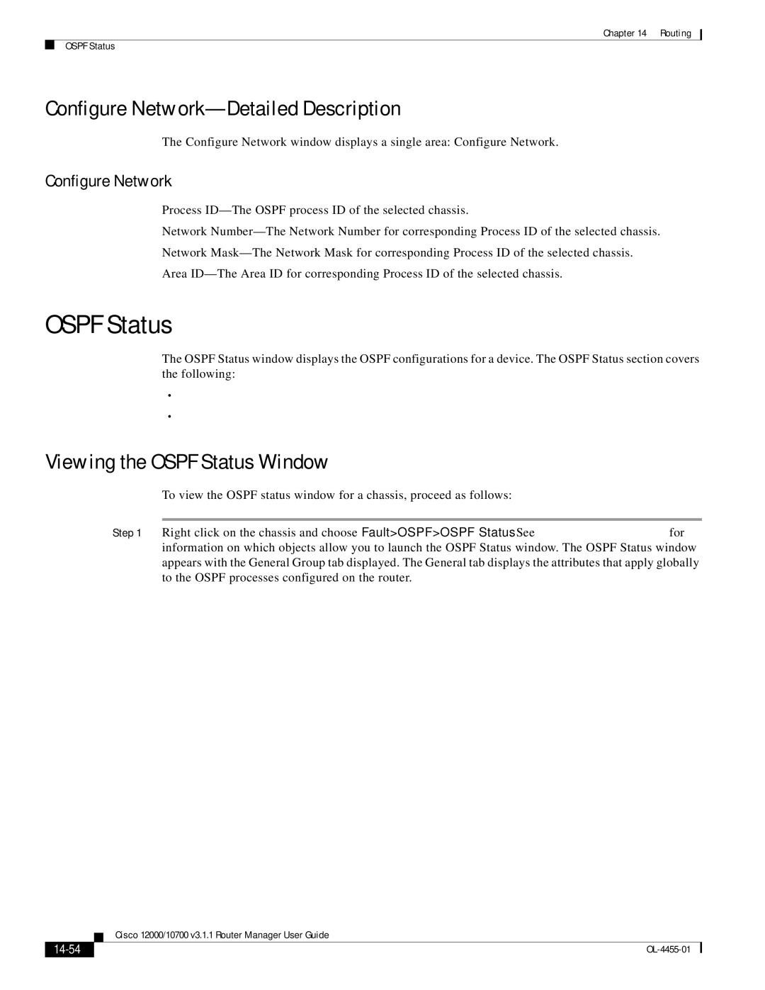 Cisco Systems 12000/10700 V3.1.1 manual Configure Network-Detailed Description, Viewing the Ospf Status Window, 14-54 