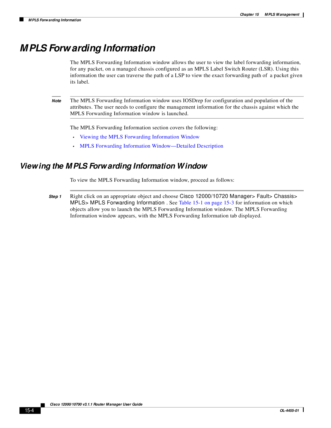 Cisco Systems 12000/10700 V3.1.1 manual Viewing the Mpls Forwarding Information Window, 15-4 