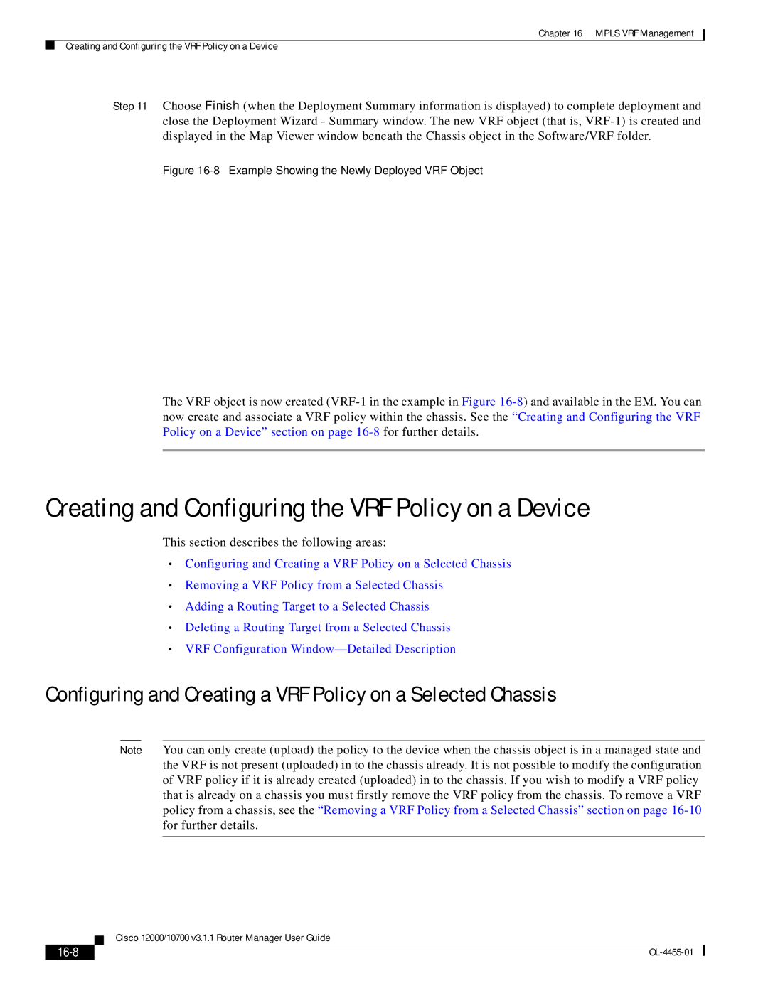 Cisco Systems 12000/10700 V3.1.1 manual Creating and Configuring the VRF Policy on a Device, 16-8 