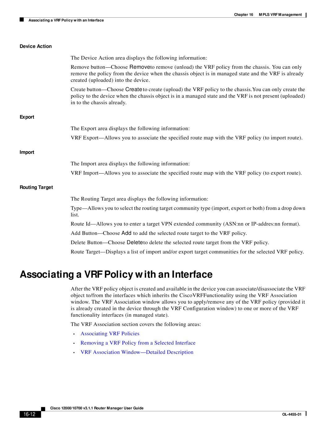 Cisco Systems 12000/10700 V3.1.1 Associating a VRF Policy with an Interface, Device Action, Export, Import, Routing Target 